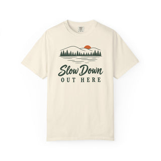 Slow Down Out Here T-Shirt