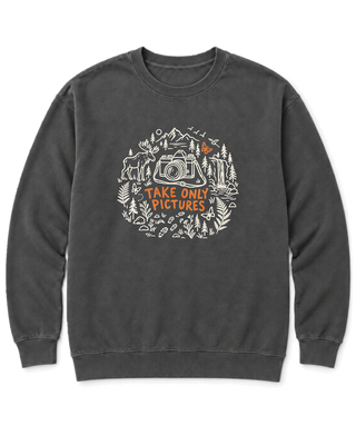 Take Only Pictures Sweatshirt