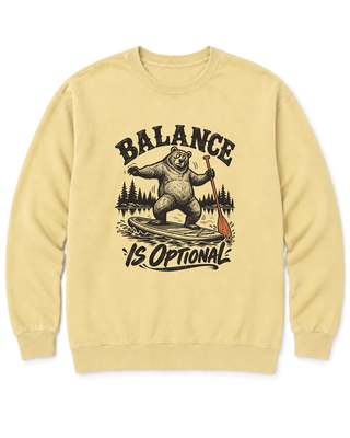 Balance Is Optional Sweatshirt