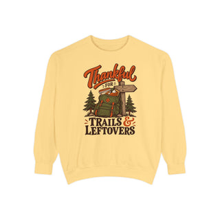 Thankful for Trails and Leftovers Sweatshirt