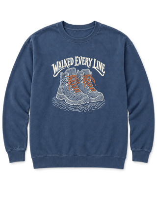 Walked Every Line Sweatshirt