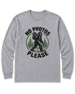 No Photos Please Long Sleeve Shirt