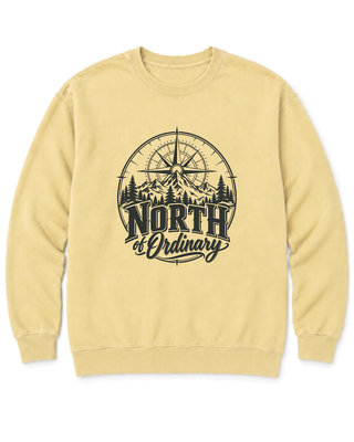 North of Ordinary Sweatshirt
