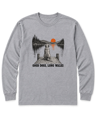 Good Dogs, Long Walks Long Sleeve Shirt