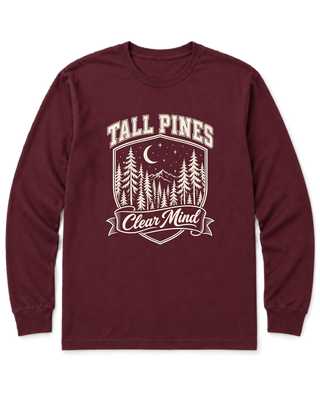 Tall Pines, Clear Mind Long Sleeve Shirt