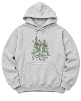 Happy Trails Ahead Hoodie