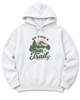 Go Find a Trail Hoodie