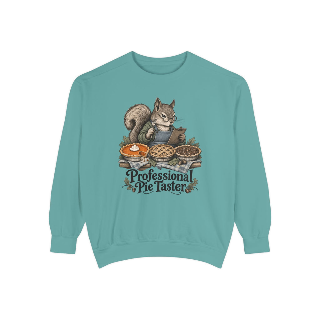 Professional Pie Taster Sweatshirt – Seafoam