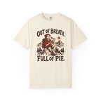Out of Breath Full of Pie T-Shirt