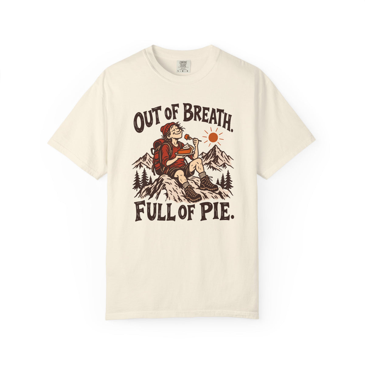 Out of Breath Full of Pie T-Shirt