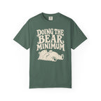 Doing the Bear Minimum T-Shirt