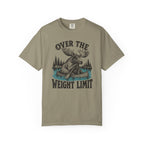 Over the Weight Limit T-Shirt