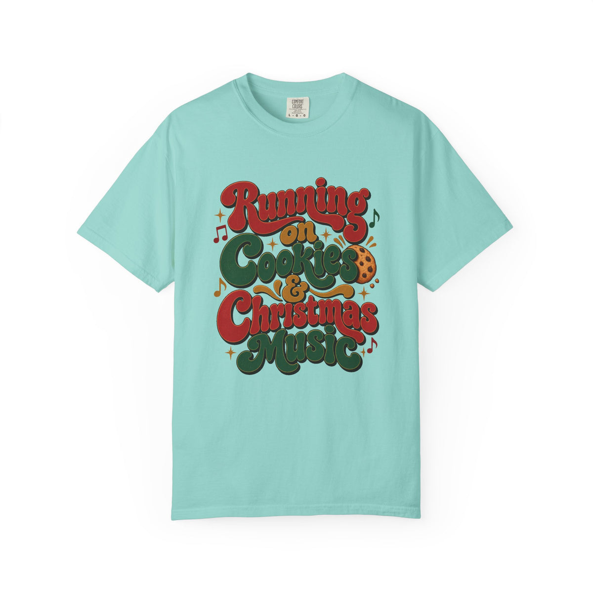 Running on Cookies & Christmas Music T-Shirt – Chalky Mint