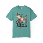 Two Beers In, Fixing the Fence T-Shirt – Seafoam