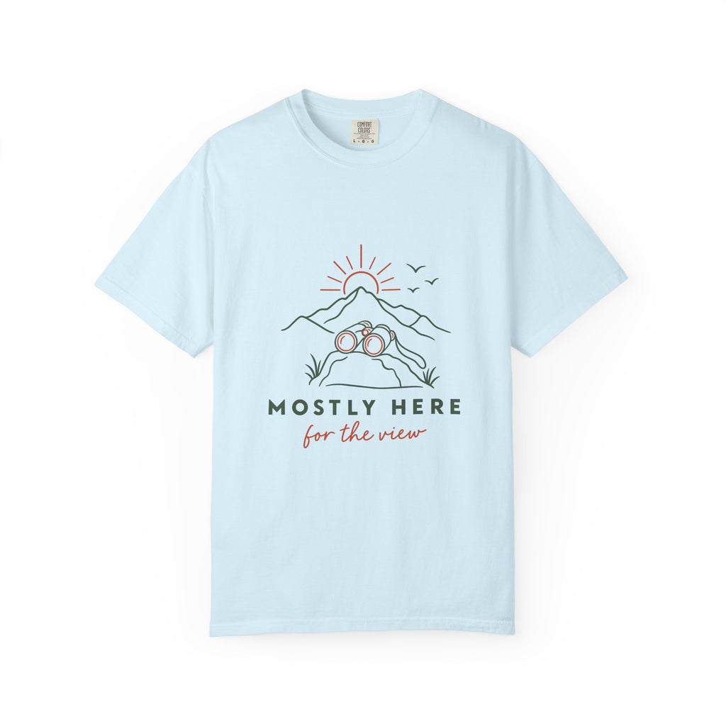 Mostly Here for the View T-Shirt – Chambray