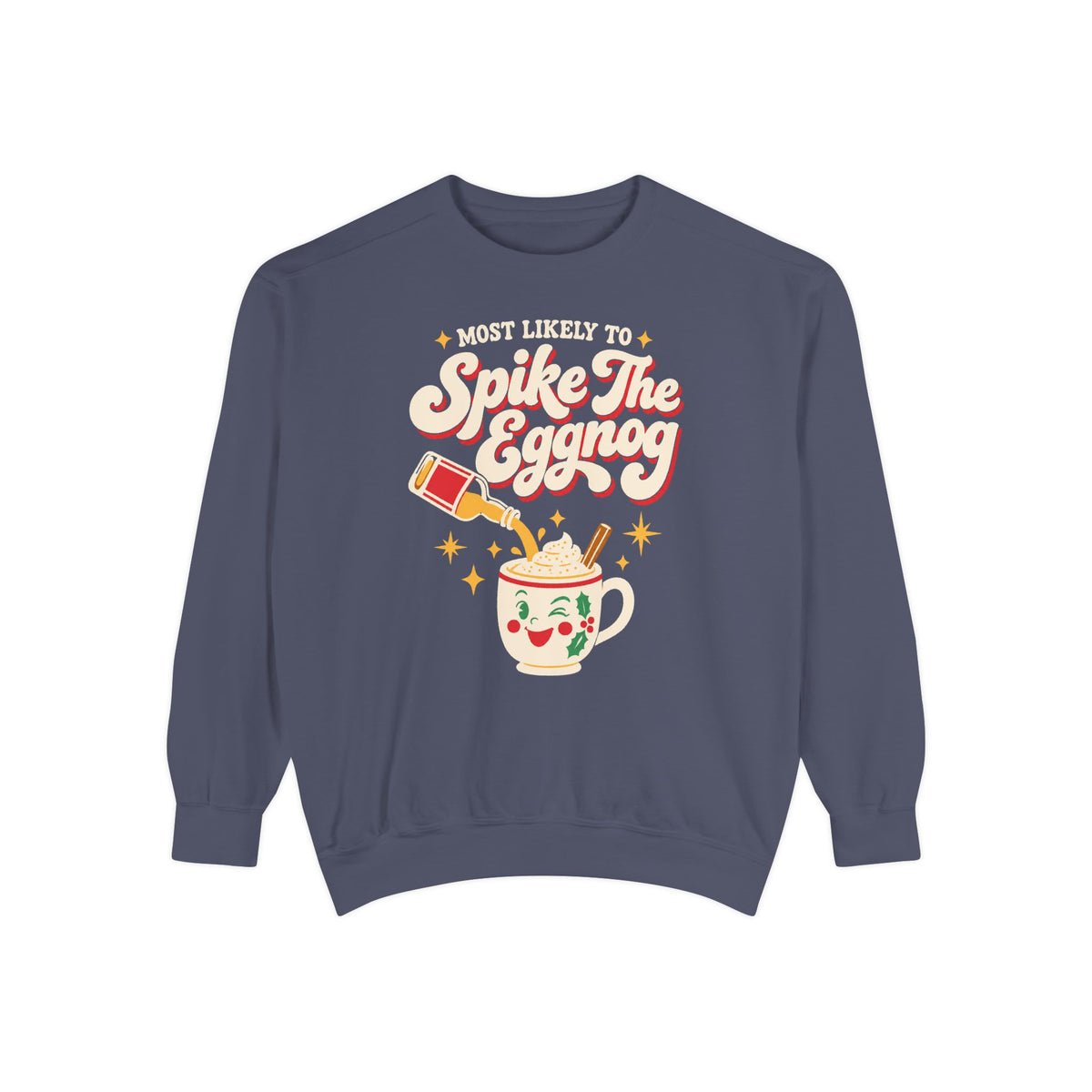 Most Likely To Spike The Eggnog Sweatshirt – Denim