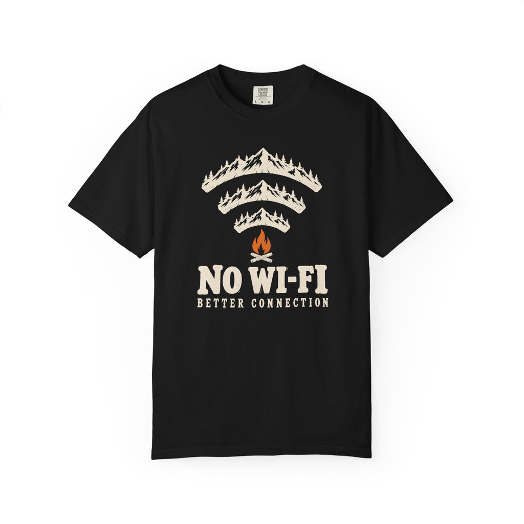 No Wi-Fi, Better Connection T-Shirt