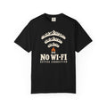 No Wi-Fi, Better Connection T-Shirt