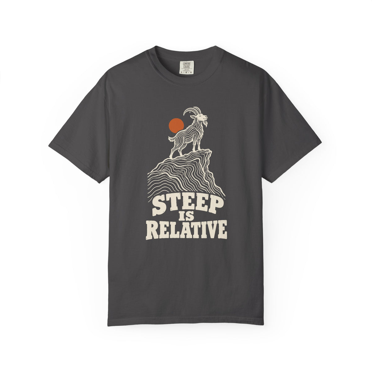 Steep Is Relative T-Shirt