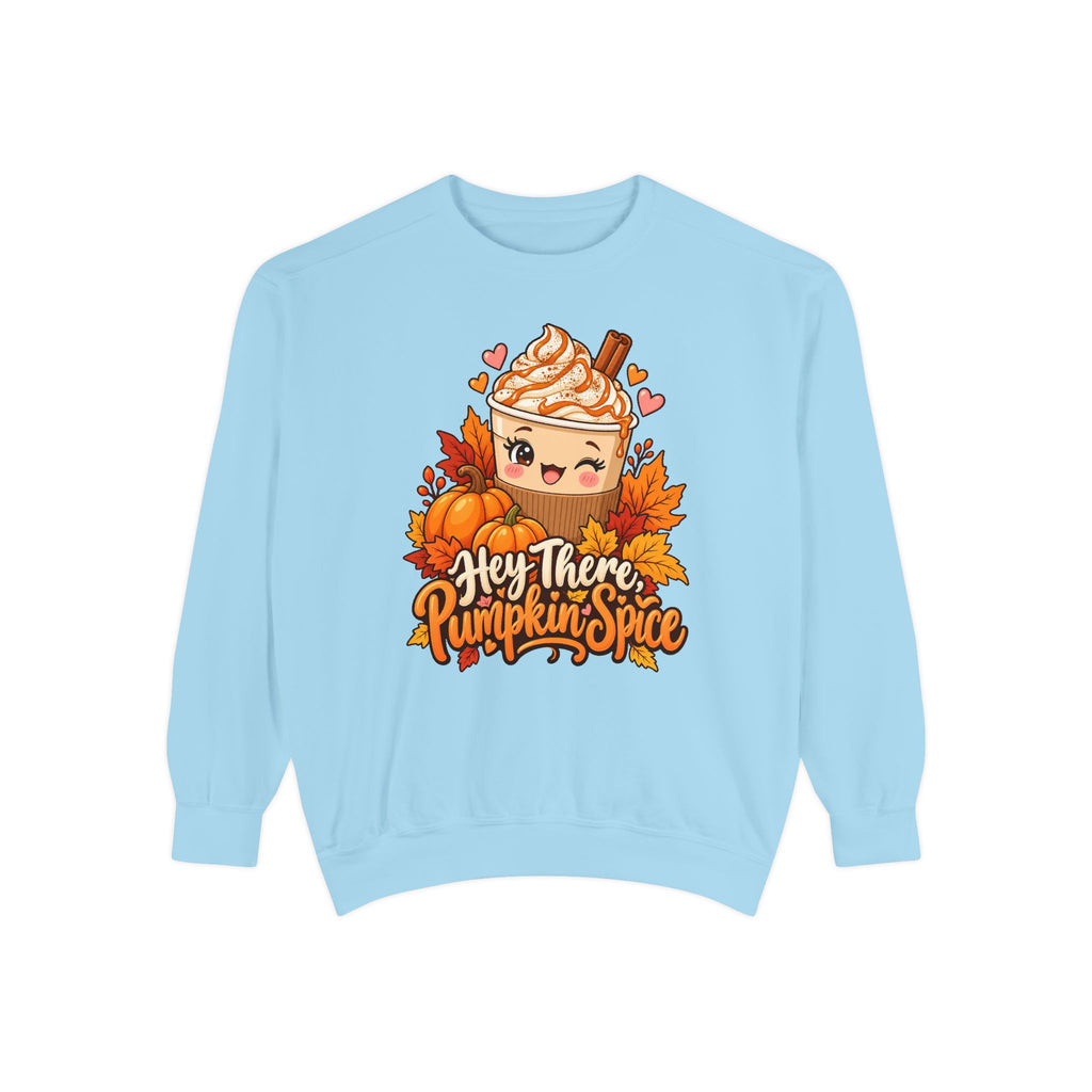 Hey There, Pumpkin Spice Sweatshirt – Chambray