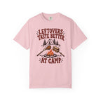 Leftovers Taste Better at Camp T-Shirt