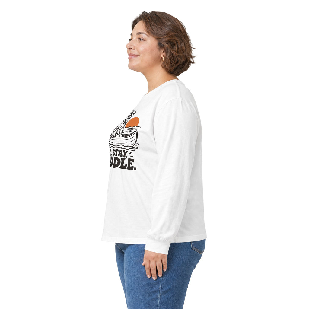 Sit. Stay. Paddle. Long Sleeve Shirt