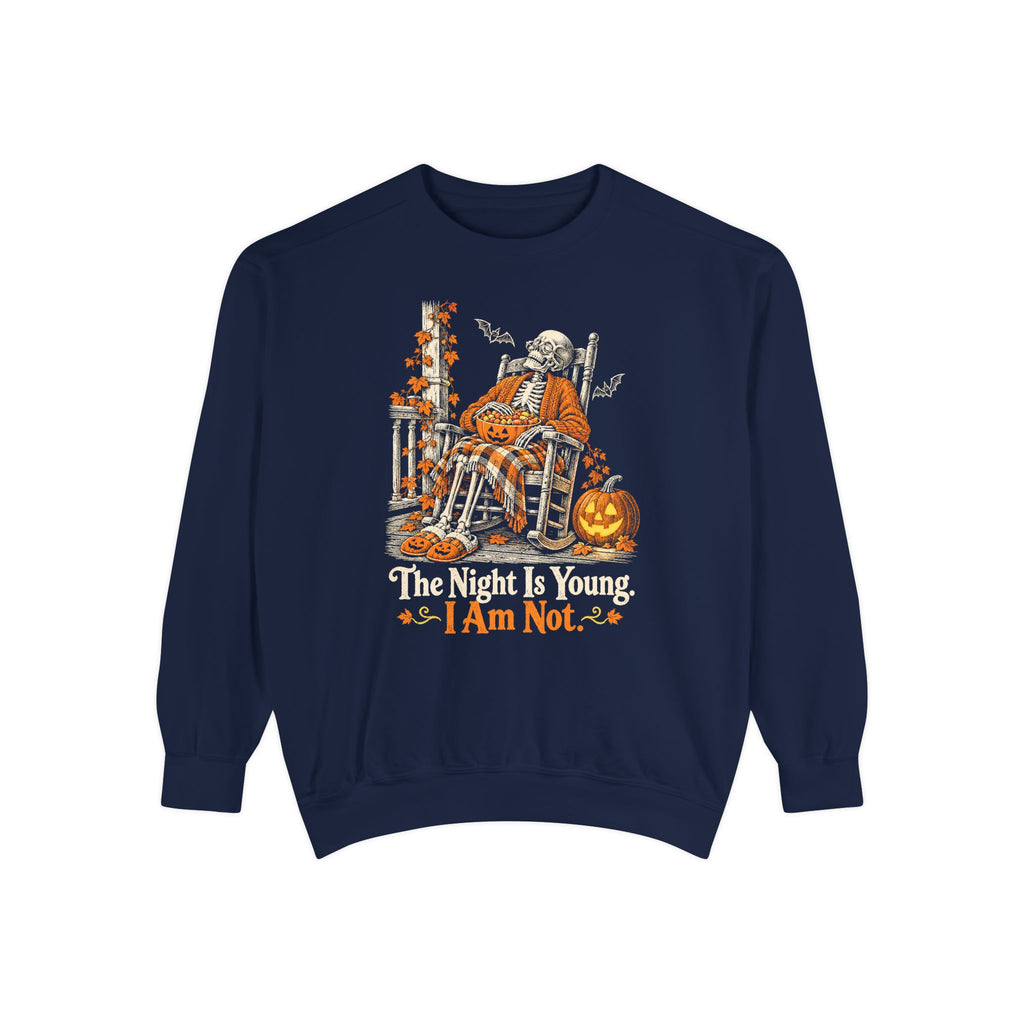 The Night Is Young. I Am Not. Sweatshirt – True Navy