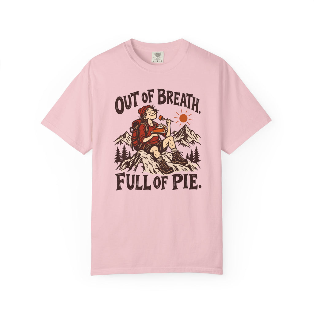 Out of Breath Full of Pie T-Shirt