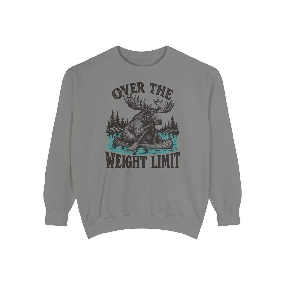 Over the Weight Limit Sweatshirt