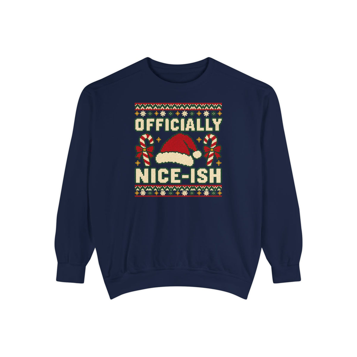 Officially Nice-ish Ugly Christmas Sweatshirt – True Navy