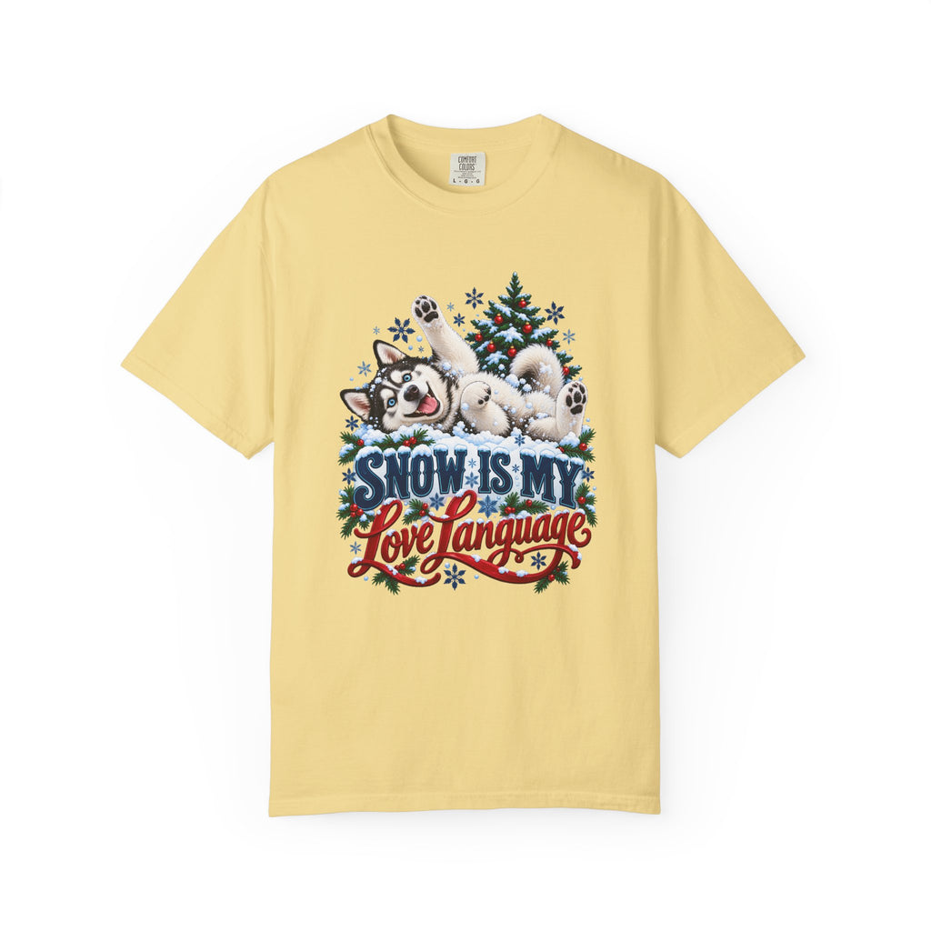 Snow Is My Love Language T-Shirt – Butter