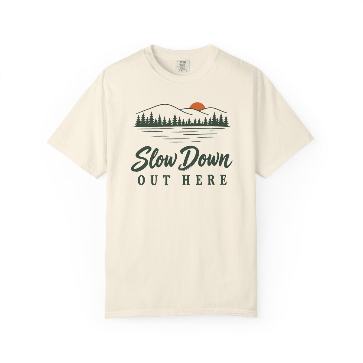 Slow Down Out Here T-Shirt