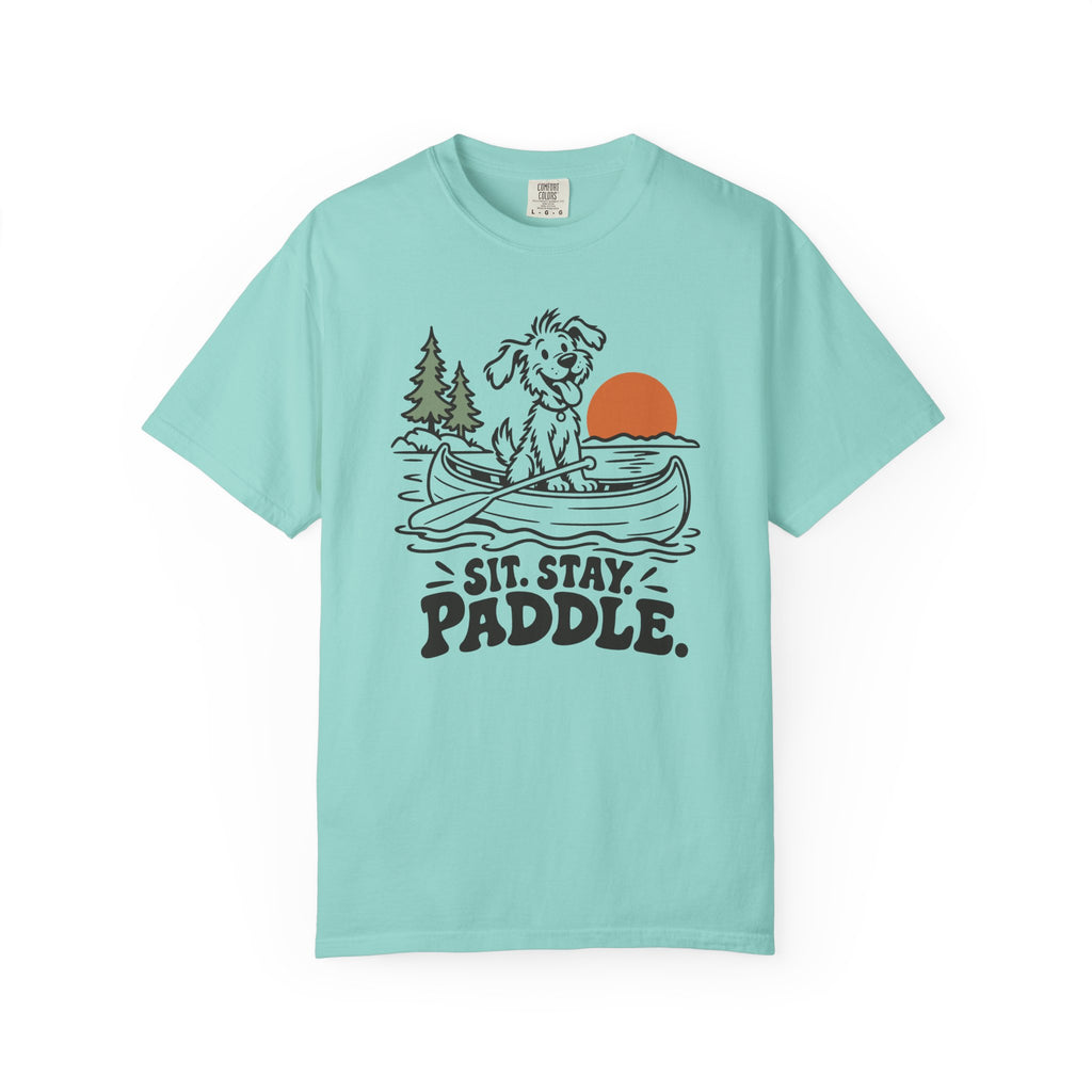 Sit. Stay. Paddle. T-Shirt