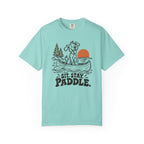 Sit. Stay. Paddle. T-Shirt
