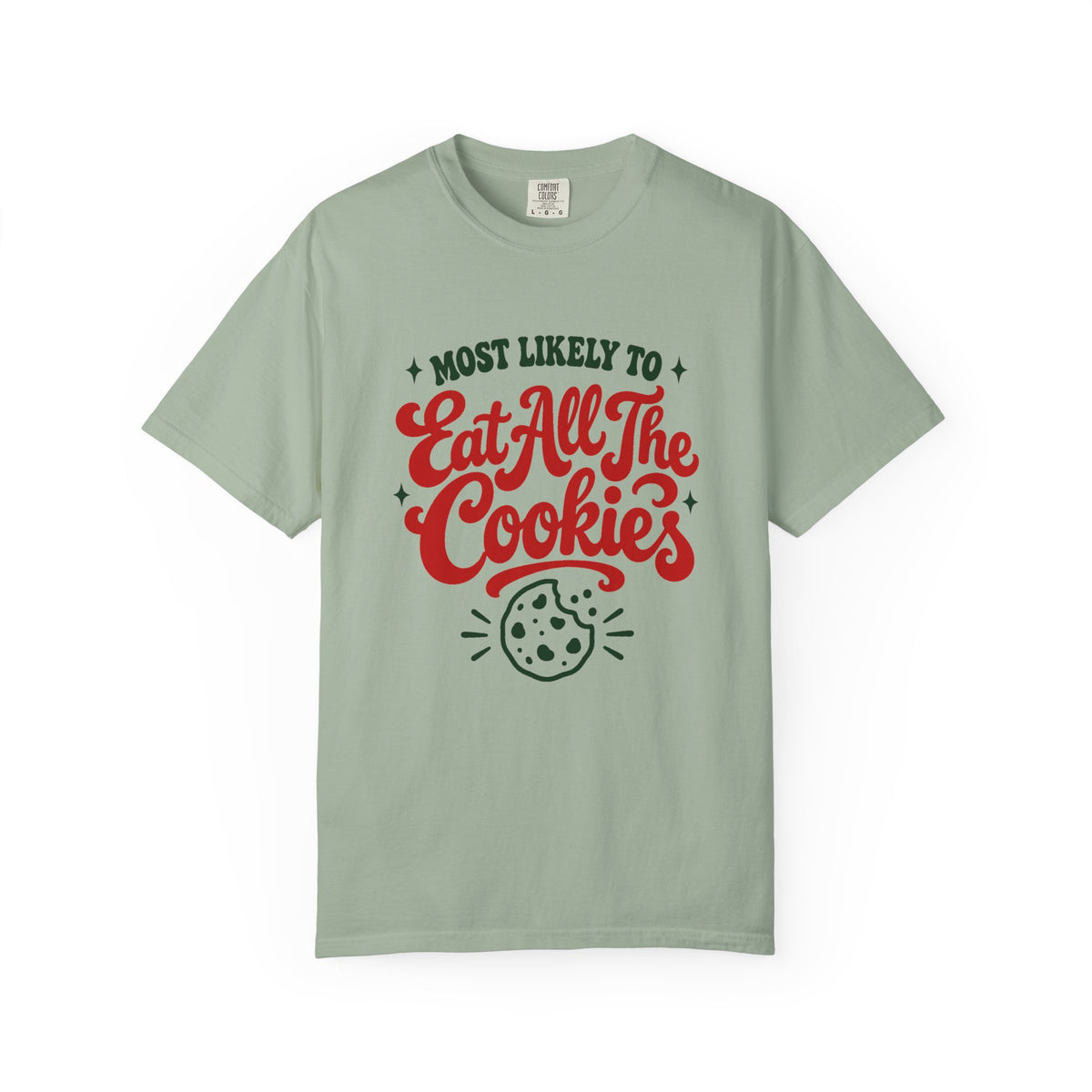 Most Likely To Eat All The Cookies T-Shirt – Bay