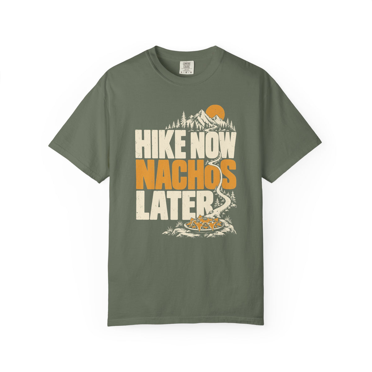Hike Now Nachos Later T-Shirt