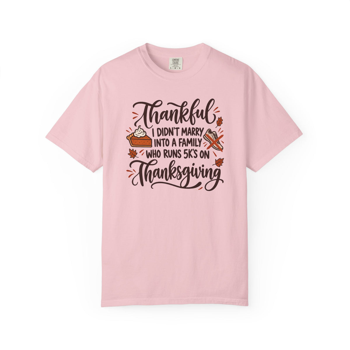 Not a 5K Family Pie Script T-Shirt