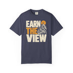 Earn the View T-Shirt