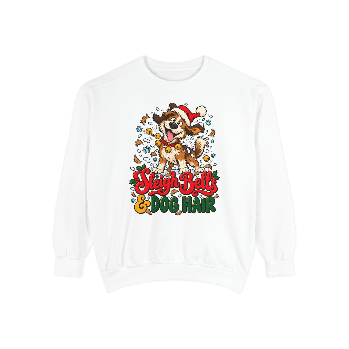 Sleigh Bells & Dog Hair Sweatshirt – White