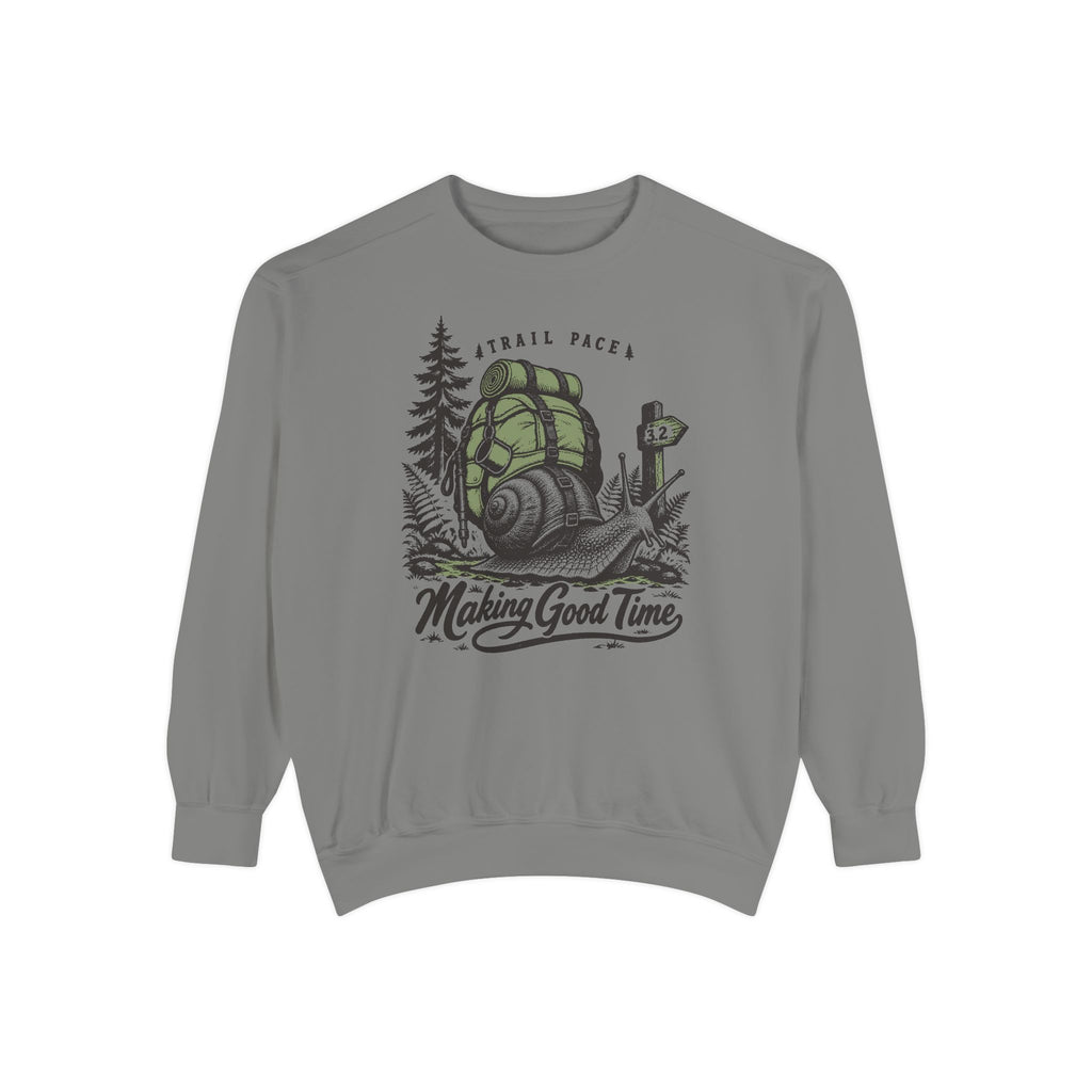 Making Good Time Sweatshirt