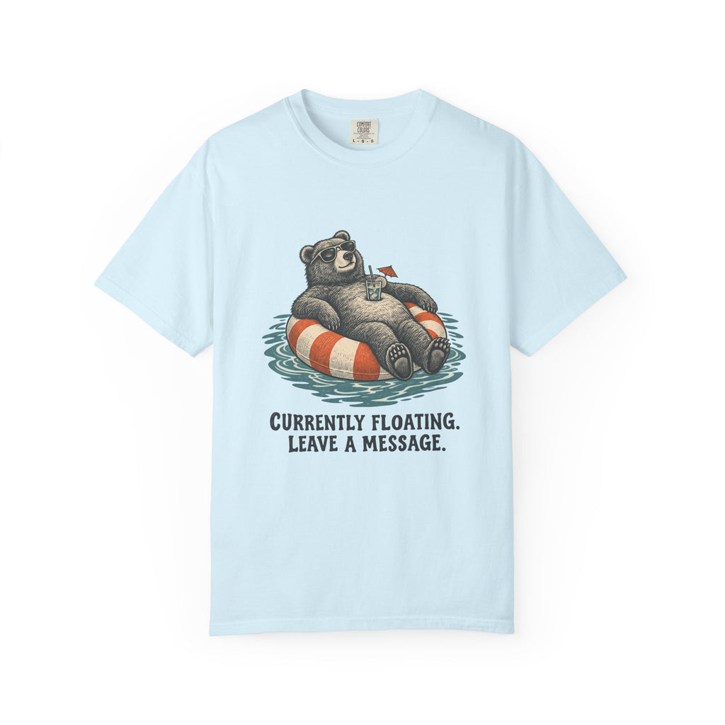 Currently Floating. Leave a Message. T-Shirt – Chambray