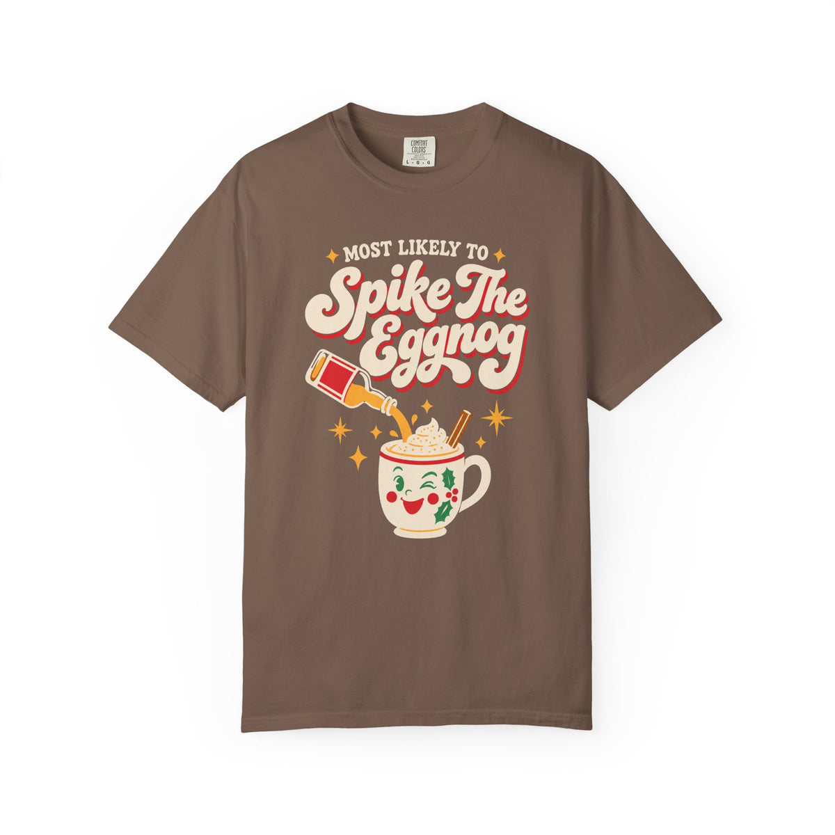 Most Likely To Spike The Eggnog T-Shirt – Espresso