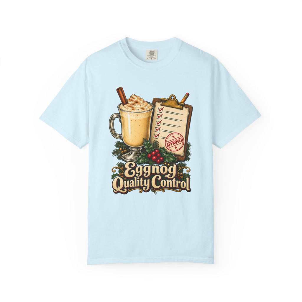 Eggnog Quality Control T-Shirt – Chambray