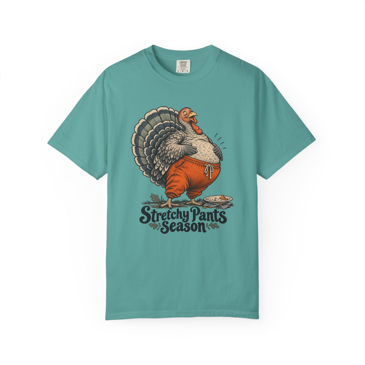 Stretchy Pants Season T-Shirt – Seafoam