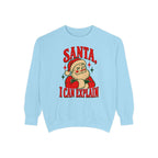 Santa, I Can Explain Sweatshirt – Chambray