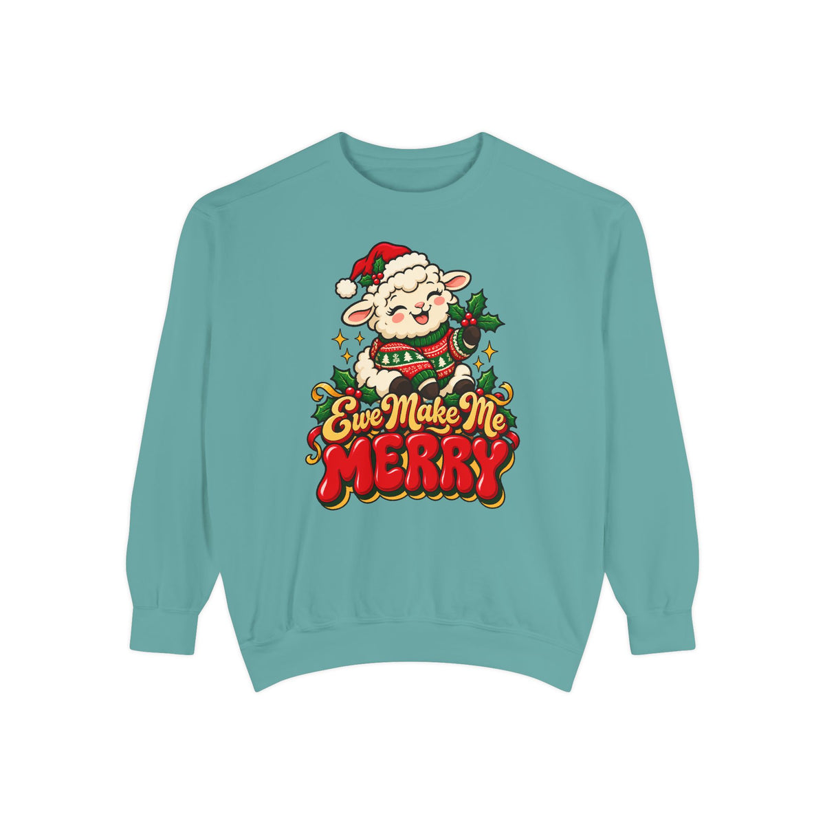 Ewe Make Me Merry Sweatshirt – Seafoam