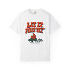 Lit It First Try T-Shirt – White