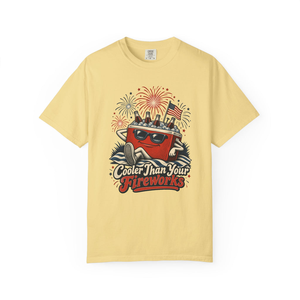 Cooler Than Your Fireworks T-Shirt – Butter