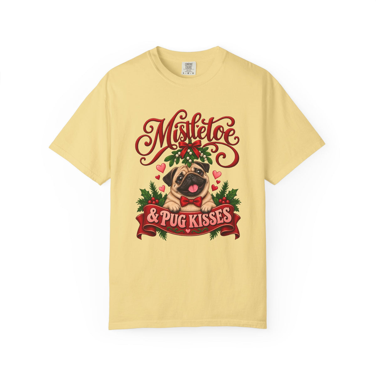 Mistletoe & Pug Kisses T-Shirt – Butter