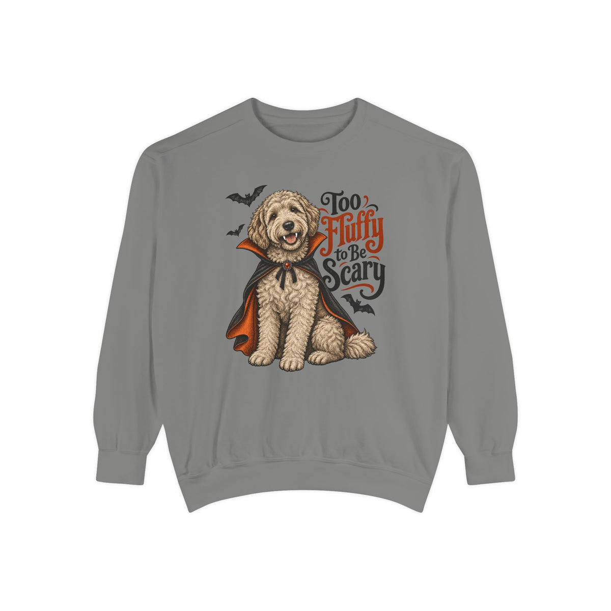 Too Fluffy to Be Scary Sweatshirt – Grey